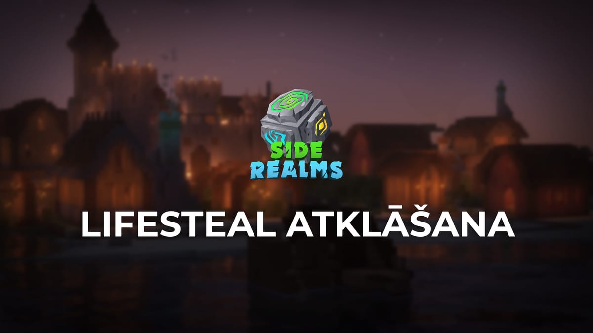 Jaunums: Lifesteal!