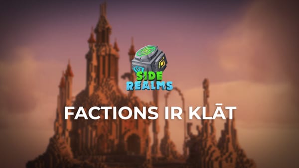 Factions ir beidzot klāt!